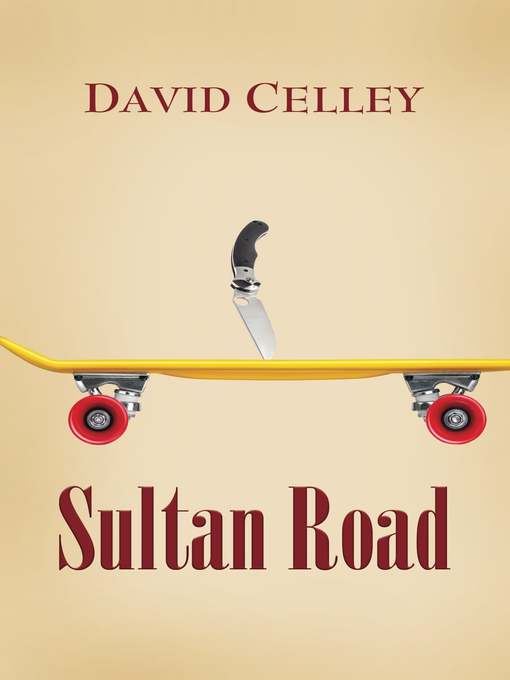 Title details for Sultan Road by David Celley - Available